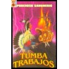 SAHUMERIO TUMBA TRABAJOS